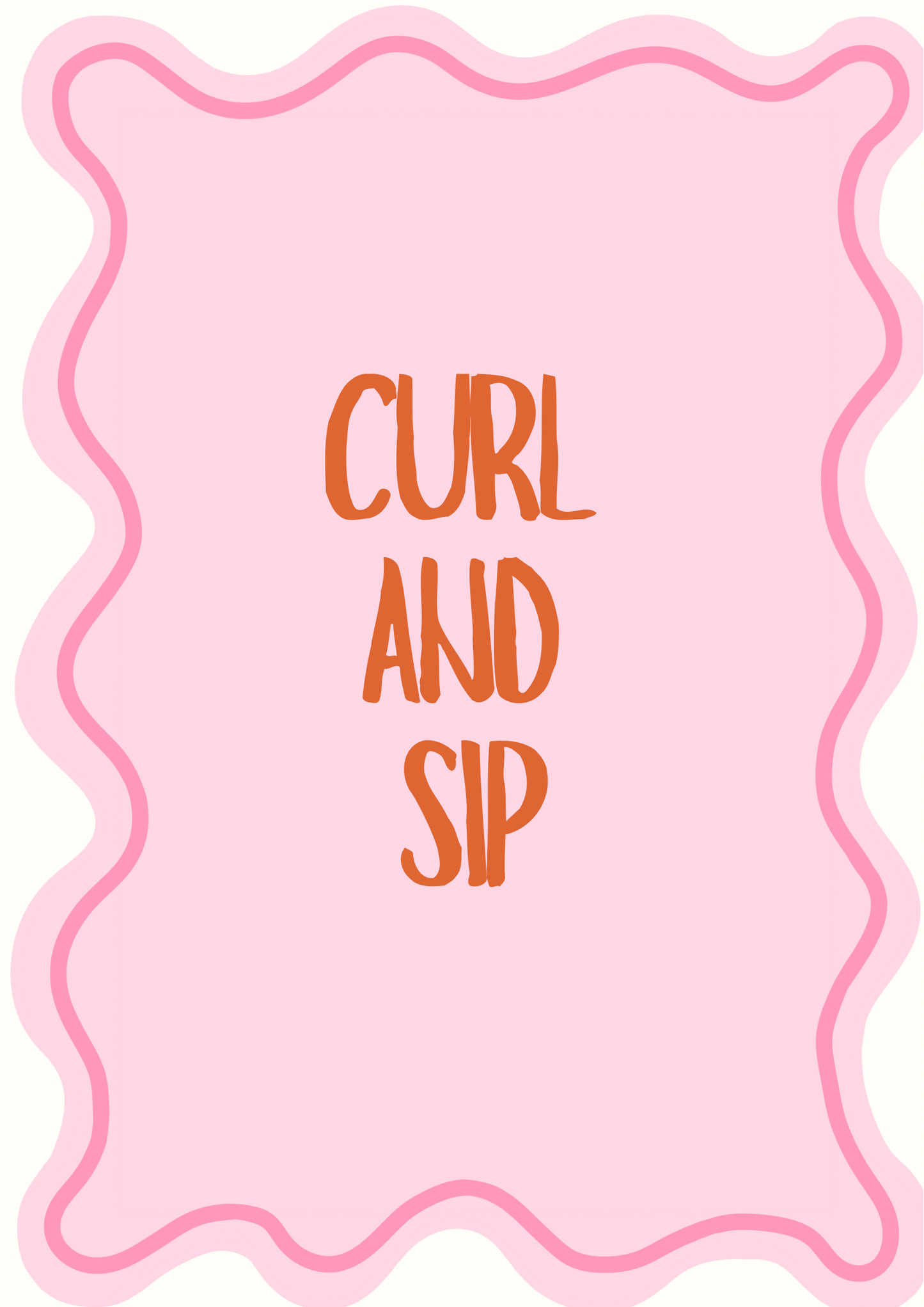 Curl & Sip night.